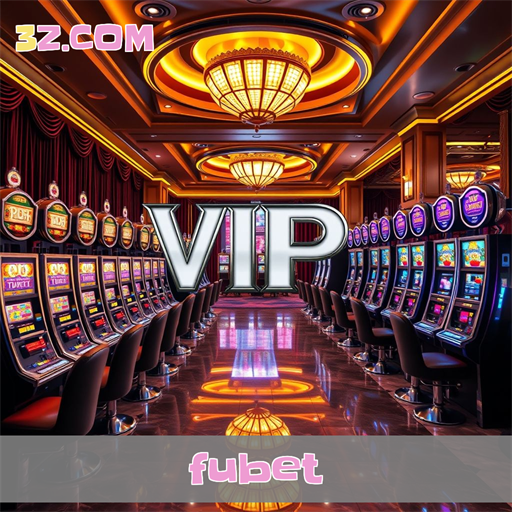 Explore o Mundo VIP da Fubet e Seus Benefícios Exclusivos